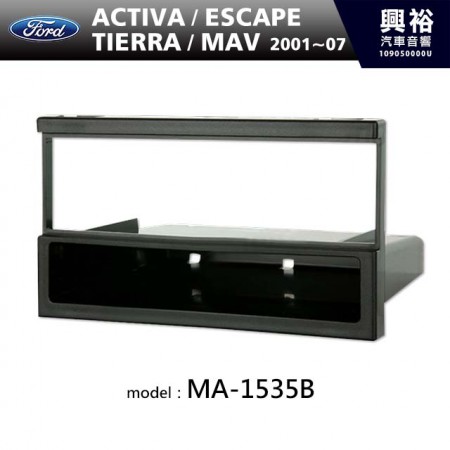  【FORD】2001~07年 福特 Tierra / MAV / Activa / Escape 主機框 MA-1535B